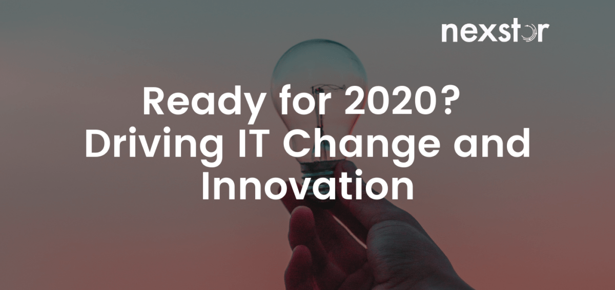 Ready for 2020? Driving IT Change and Innovation