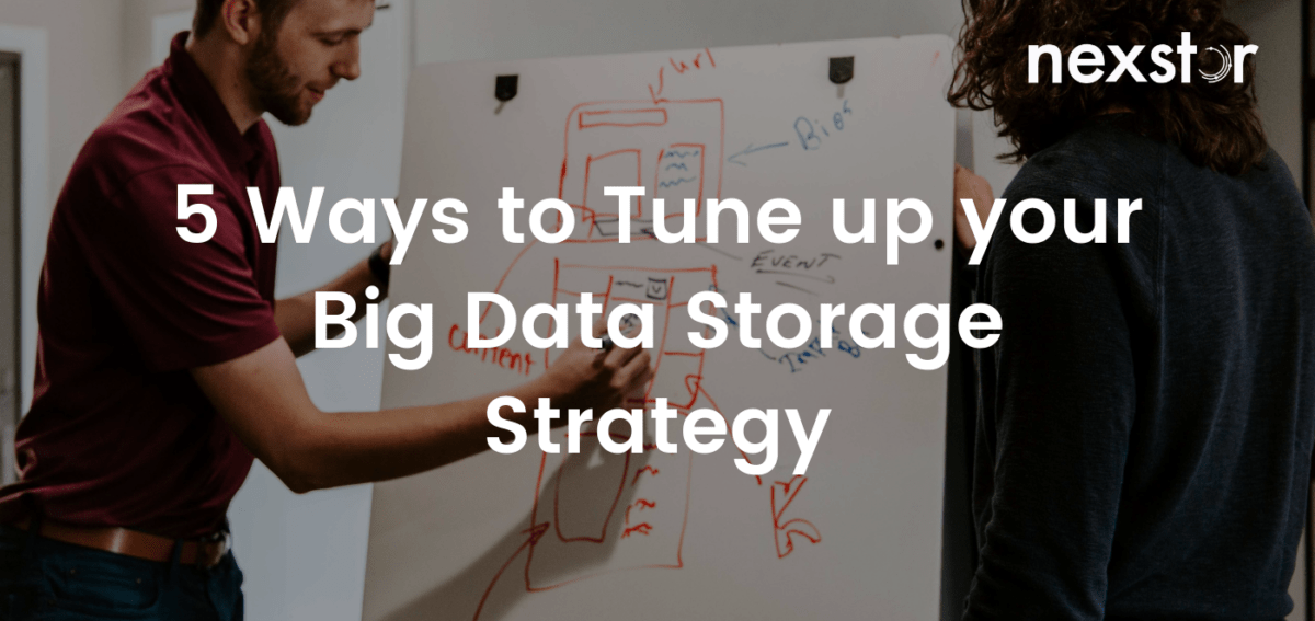 5 ways to tune up your big data storage strategy